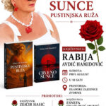 U Zvorniku promocija knjige „Crveno sunce i pustinjska ruža“ autorice Rabije Avdić-Hamidović