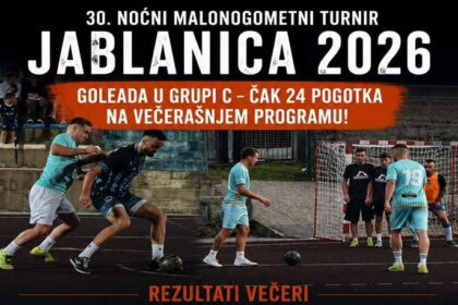 Turnir “Jablanica 2026”: Goleada u C grupi